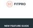 Welcome to the new FitPro Newsletter! It s packed full of great new features and improvements.
