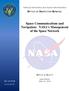 Space Communications and Navigation: NASA s Management of the Space Network