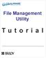 File Management Utility. T u t o r i a l