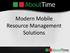 Modern Mobile Resource Management Solutions