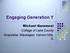 Engaging Generation Y. Michael Garamoni College of Lake County Grayslake, Waukegan, Vernon Hills, IL