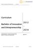 Professionsbachelor i Innovation og Entrepreneurship Bachelor of Innovation and Entrepreneurship