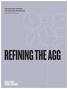 The Case for a Custom Fixed Income Benchmark. ssga.com/definedcontribution REFINING THE AGG