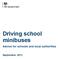 Driving school minibuses. Advice for schools and local authorities