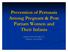 Prevention of Pertussis Among Pregnant & Post Partum Women and Their Infants. Marilyn Michels RN MSN CIC Kathleen Curtis MS RN
