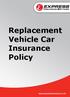 Replacement Vehicle Car Insurance Policy
