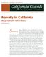 California Counts. Poverty in California. Public Policy Institute of California. Moving Beyond the Federal Measure POPULATION TRENDS AND PROFILES