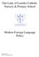 Our Lady of Lourdes Catholic Nursery & Primary School. Modern Foreign Language Policy