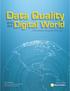 Data Quality. Digital World. and. the. a Web Analytics Demystified White Paper. Presented By