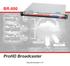 BR-800. ProHD Broadcaster. Easy Set-Up Guide V 1.01