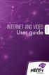 Internet and video. User guide