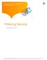 Filtering Service. Secure E-Mail Gateway (SEG) Service Administrative Guides. Revised February 2013