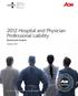 2012 Hospital and Physician Professional Liability