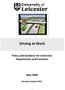 Driving at Work. Policy and Guidance for University Departments and Functions. May 2006