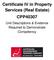 Certificate IV in Property Services (Real Estate) CPP40307. Unit Descriptions & Evidence Required to Demonstrate Competency