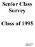 Senior Class Survey. Class of 1995