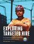 EXPLORING TARGETED HIRE. An Assessment of Best Practices in the Construction Industry