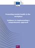 Promoting mental health in the workplace. Guidance to implementing a comprehensive approach