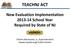 TEACHNJ ACT. New Evaluation Implementation 2013-14 School Year Required by State of NJ