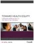 TOWARD HEALTH EQUITY CANADIAN APPROACHES TO THE HEALTH SECTOR ROLE PROTECTING CANADIANS FROM ILLNESS