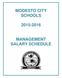MODESTO CITY SCHOOLS 2015-2016 MANAGEMENT SALARY SCHEDULE