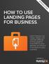 HOW TO USE LANDING PAGES FOR BUSINESS.