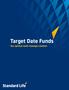 Target Date Funds. Our optimal multi-manager solution