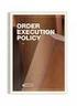Order Execution Policy