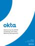Addressing the BYOD Challenge with Okta Mobility Management. Okta Inc. 301 Brannan Street San Francisco, CA 94107. info@okta.