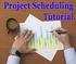 Project Scheduling. Introduction