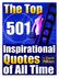 The Top 501 Inspirational Quotes of All Time by David Riklan