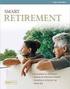 Making Smart Decisions About Your Retirement Income SOCIAL SECURITY SAVVY