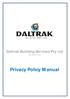 Daltrak Building Services Pty Ltd ABN: 44 069 781 933. Privacy Policy Manual