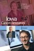 A Guide to Participating in Clinical Trials. Iowa. Cancer Resources