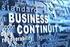 Business Continuity & Resilience - A Quick Overview