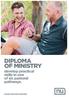 DIPLOMA OF MINISTRY develop practical skills in one of six pastoral pathways. EQUIP ENGAGE INSPIRE