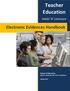 Teacher Education. Electronic Evidences Handbook. Initial A Licensure. School of Education NORTH CAROLINA A&T STATE UNIVERSITY