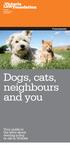 Dogs, cats, neighbours and you