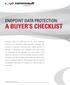 A BUYER S CHECKLIST ENDPOINT DATA PROTECTION: