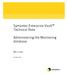 Symantec Enterprise Vault Technical Note. Administering the Monitoring database. Windows