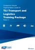 TLI Transport and Logistics Training Package Release 1.0
