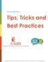 Tips, Tricks and Best Practices