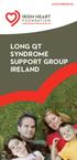 www.irishheart.ie LONG QT SYNDROME SUPPORT GROUP IRELAND