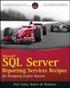 CONFIGURING MICROSOFT SQL SERVER REPORTING SERVICES