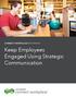 Keep Employees Engaged Using Strategic Communication