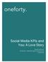 oneforty. Social Media KPIs and You: A Love Story Janet Aronica Directory, Marketing & Community oneforty