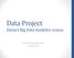 Data Project Extract Big Data Analytics course. Toulouse Business School London 2015