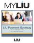 LIU Payment Gateway. How-to Instruction Guide for Online Bill Payments