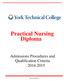 Practical Nursing Diploma. Admissions Procedures and Qualification Criteria 2014-2015