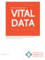 Essential Hospitals VITAL DATA. Results of America s Essential Hospitals Annual Hospital Characteristics Report, FY 2013